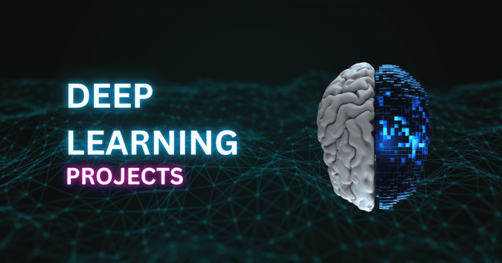 Deep Learning Projects for Final Year Students 2025 – Artificial Intelligence and Neural Network Visualization